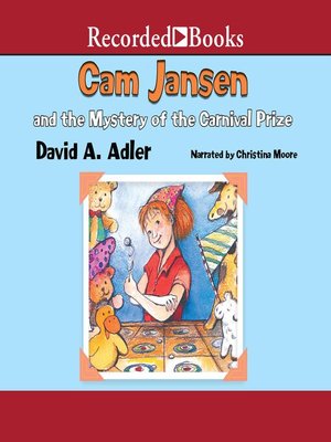 cover image of Cam Jansen and the Mystery of the Carnival Prize